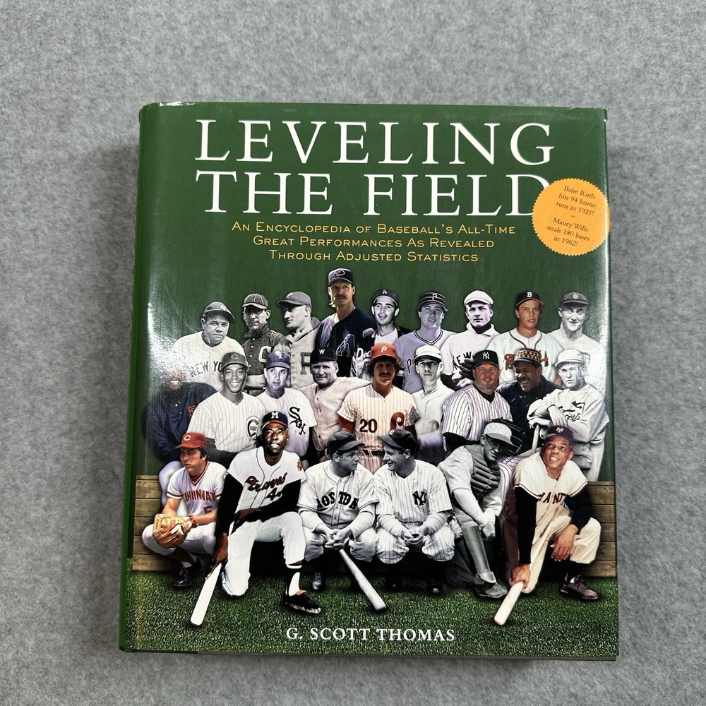 Leveling the Field Baseball Stats‎ Book G Scott Thomas 2002 HC DJ Vintage